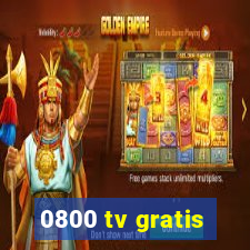 0800 tv gratis